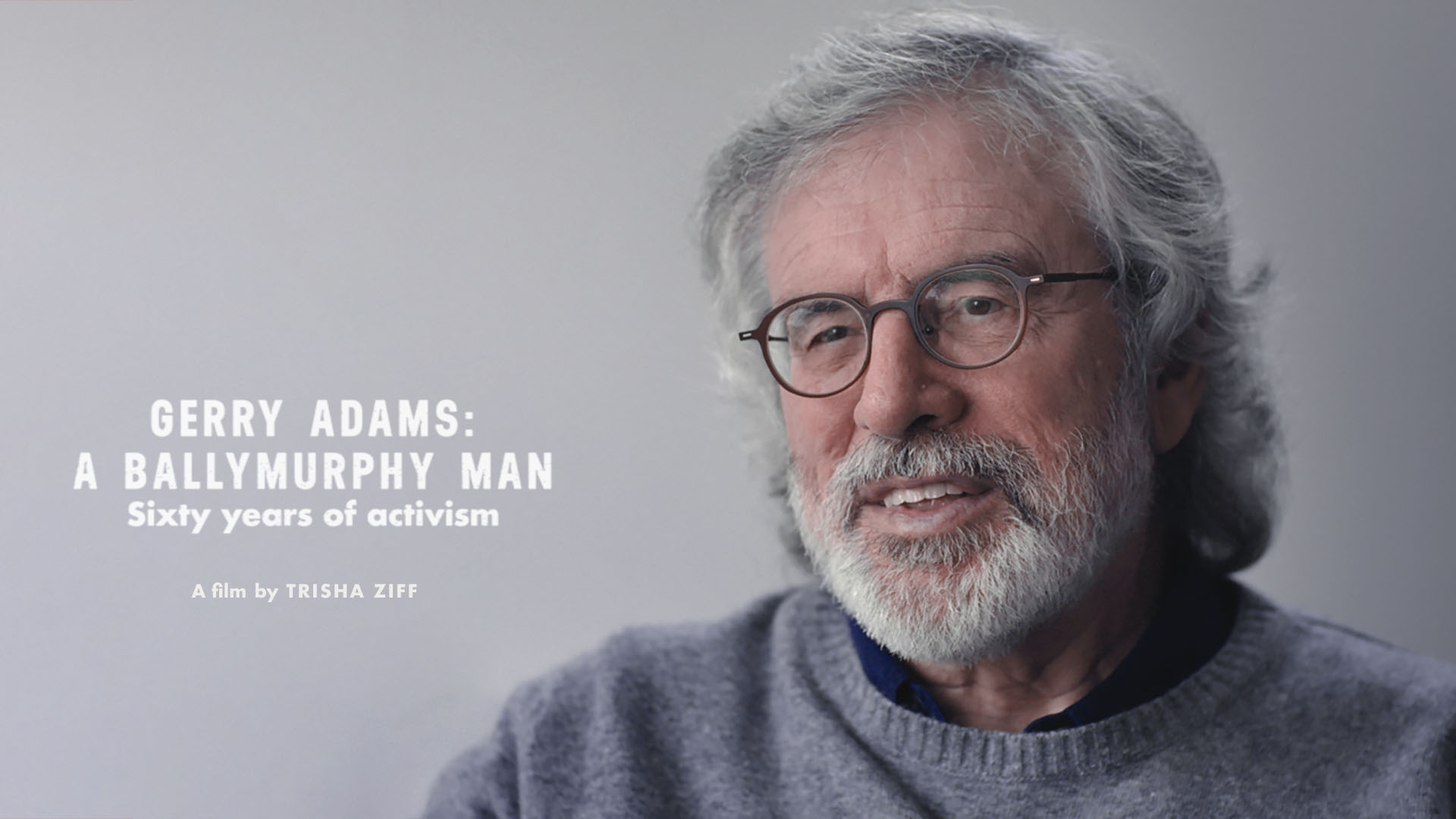 Gerry Adams: A Ballymurphy Man